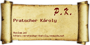 Pratscher Károly névjegykártya